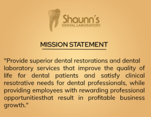 Shaunn’s Dental Lab